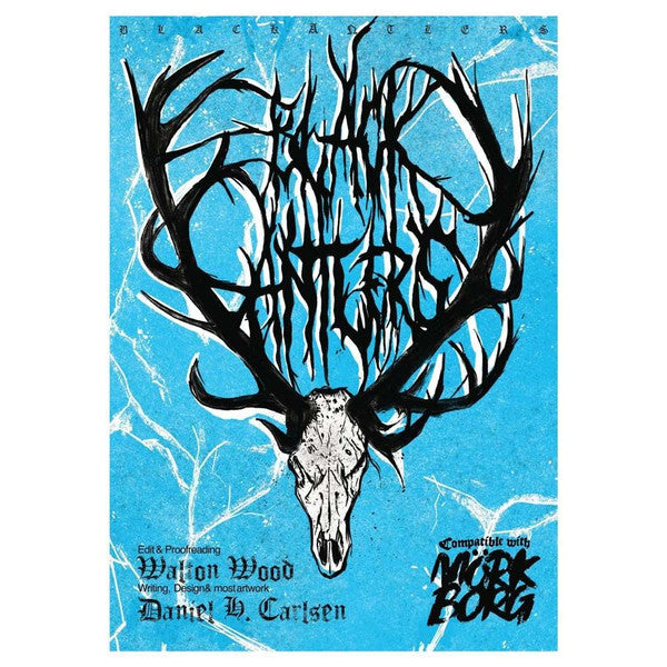 Black Antlers (Mork Borg Adventure)