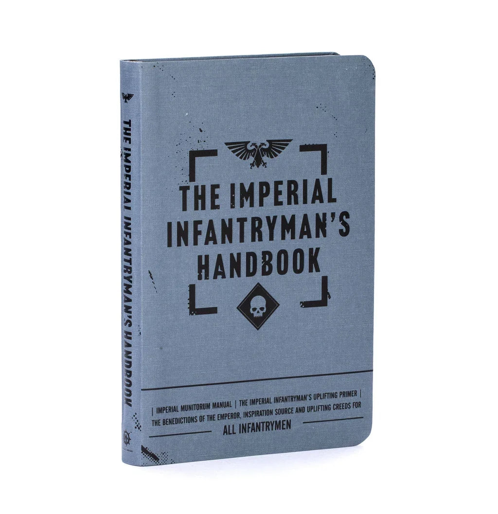 Warhammer 40k: The Imperial Infantryman's Handbook